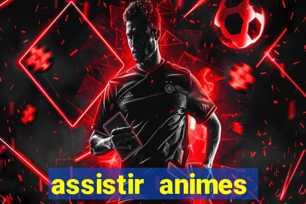 assistir animes online nz